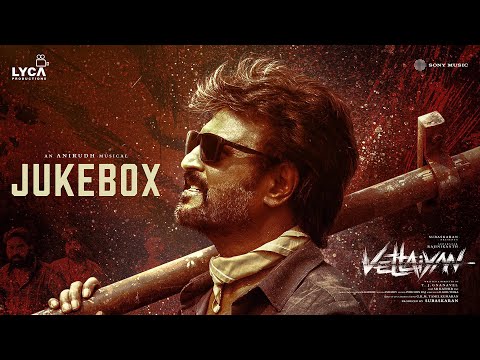Vettaiyan Songs Jukebox