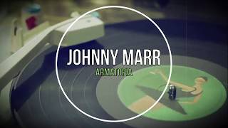 Johnny Marr - Armatopia (Tradução)