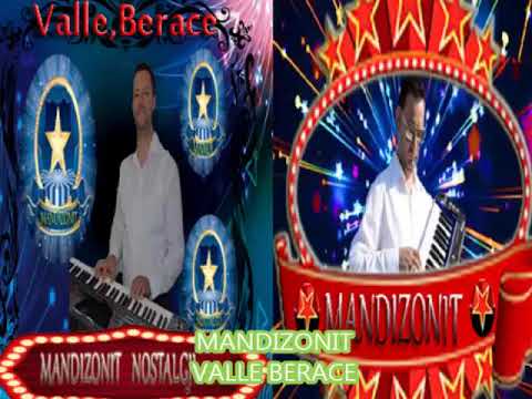 VALLE berace Nr 1  MANDIZONIT LIVE 2021