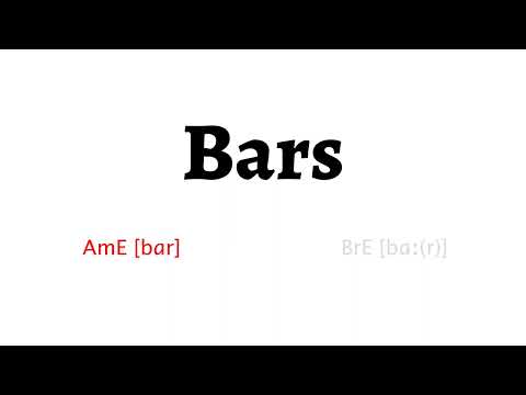 How to Pronounce bars in American English and British English