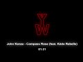 John Kenza - Compass Rose (ft.  Kédo Rebelle)