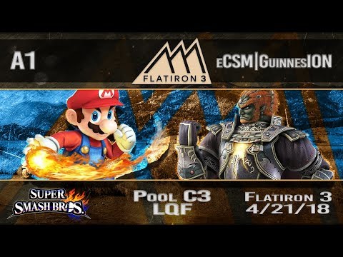 Flatiron 3 - A1 (Mario) Vs. eCSM|GuinnessION (Ganondorf) - Pool C3 LQF