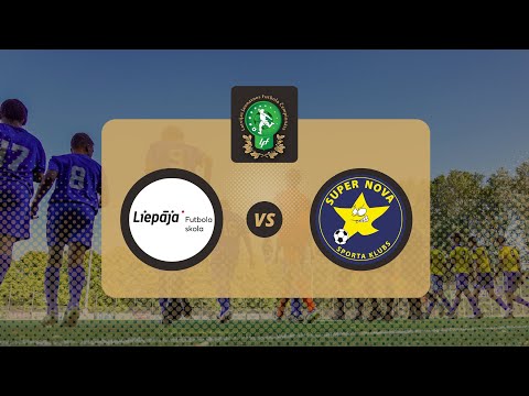 Liepājas FS - SK Super Nova | U-14 Elites grupa 2022