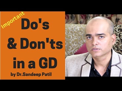 Do's & Don'ts during a Group Discussion | GD tips - Part 14 | by Dr. Sandeep Patil.