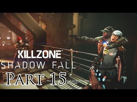 Killzone Shadow Fall Walkthrough Part 15 PS4 Gameplay With Commentary 1080P