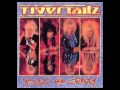 Tigertailz - Livin' Without You (Album Version)
