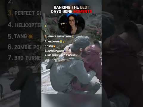 Ranking The Best Days Gone Moments