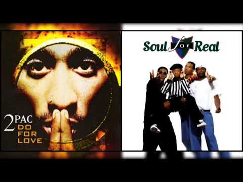 2Pac x Soul For Real - Every Little Thing I Do For Love (ft. Eric Williams) [Mashup]