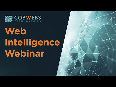 Cobwebs Technologies Web Intelligence Webinar