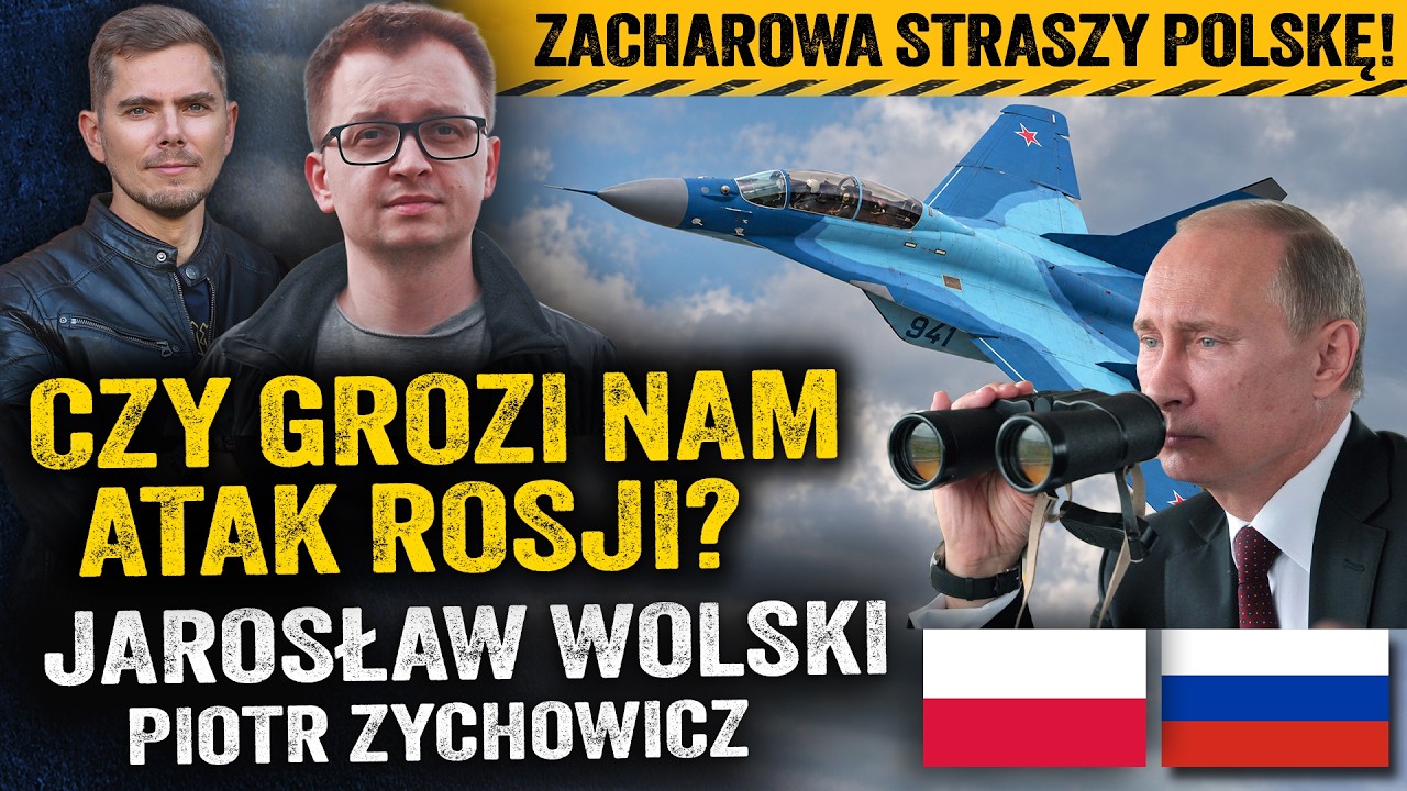 Inwazja czy nalot? Służby ostrzegają przed atakiem Putina! To możliwe? - Jarosław Wolski i Zychowicz