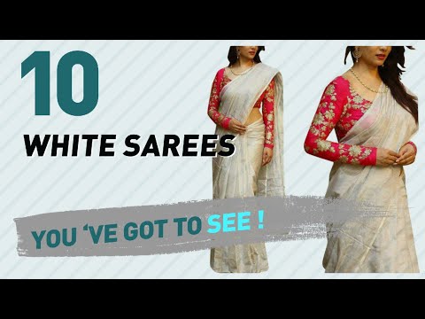 White sarees collection, india/ sarees new & popular