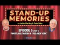 Stand-Up Memories ep.5 (part1): Martling’s Tavern In 1700s New York