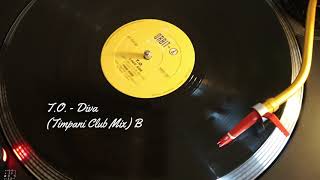 T.O. - Diva (Timpani Club Mix) B