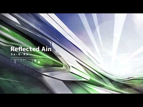 Se-U-Ra - Reflected Ain