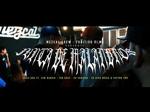 JASE ODC - JUNTA DE MALANDROS / Ft. LOW BARRIO, THR CRU2, OG SANTANA, SHAGGY LOKO & PAYTON TMR