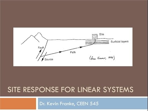 CEEN 545 - Lecture 20 - Linear Site Response