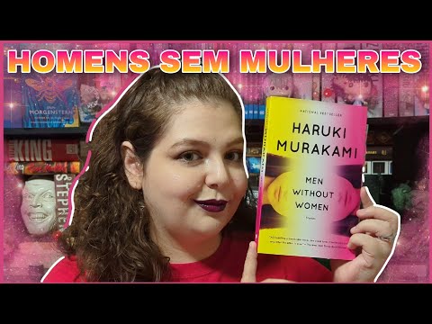 RESENHA "HOMENS SEM MULHERES" - MURAKAMANDO #17 // Livre em Livros