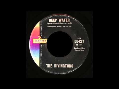 The Rivingtons - Deep Water