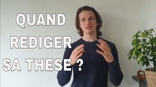 Quand rédiger sa thèse | Apprendre à écrire prend du temps | Ecris dès le début de ta thèse