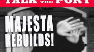 MAJESTA REBUILDS ::: BOLT CROPPERS from TALK OF THE PORT