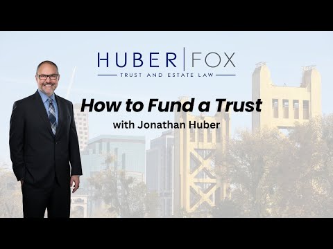 How to Fund a Trust: Avoi…