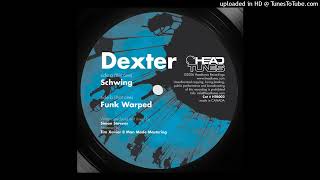 Dexter - Schwing