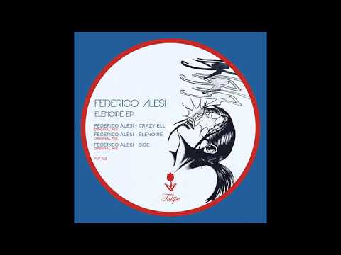 Federico Alesi - Crazy Ell (Original Mix)