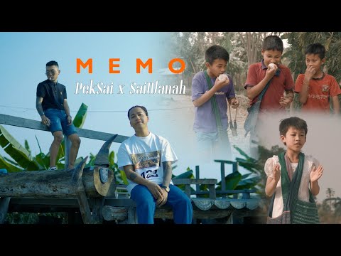Pek Sai - MEMO ft.Saiwanah( Official Video)
