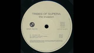 Tribes Of Superia - The Invasion (Original Reworked Version) [2000] [Velvet Vibe – VVR 023]