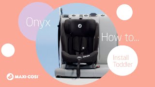 How to install your toddler