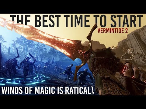 Vermintide 2: WINDS OF MAGIC is The Best Time to Start Playing | “Reaper of Souls” Caliber Expansion