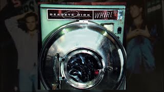 Deadeye Dick - Whirl [Album - 1995]
