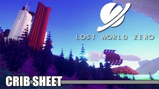 Crib Sheet: Lost World Zero (Steam Early Access) - Defunct Games