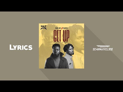 Guru Nkz ft Fameye Get Up Lyrics
