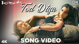 Tod Diya | Lucky Ali, Meera | Kasak | M. M. Kreem | Sameer