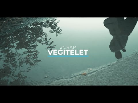 SCRAP | VÉGÍTÉLET [OFFICIAL MUSIC VIDEO]