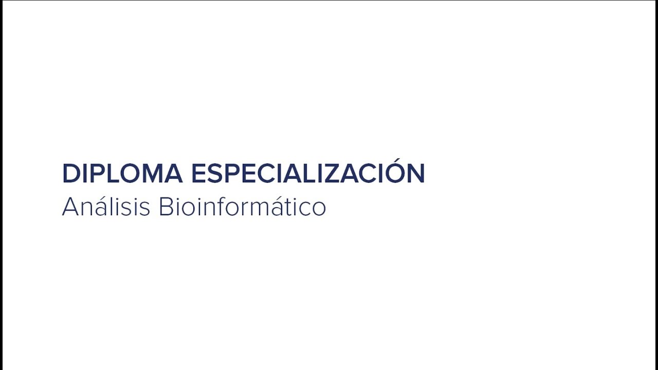 Diploma Especialización de Análisis Bioinformático