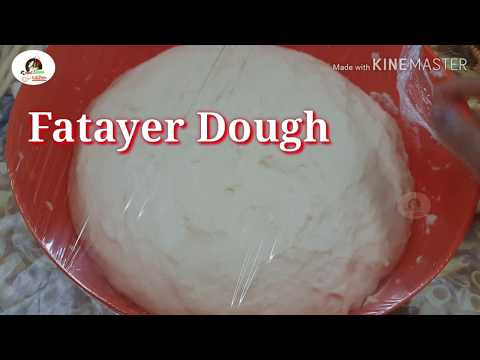 How to make perfect Fatayer dough or ||?breed dough ||? Toast dough ||? Kuwait Andhra kitchen ||?