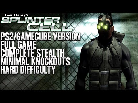 Splinter Cell (PS2/GameCube) | Full Game | Complete Stealth | Minimal Knockouts | Hard Difficulty