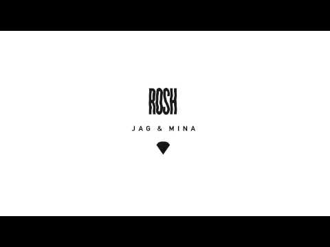Rosh - Jag & Mina (med Grillat & Grändy)