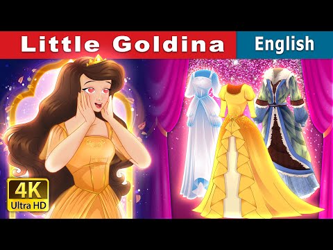 Little Goldina | Stories for Teenagers | @EnglishFairyTales