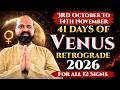 3 October to 14th November 41 Days of Venus Retrograde 2026 - Predictions for all 12 Signs #acastro