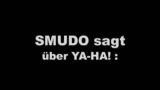 YA-HA! &amp; Smudo von DIE FANTASTISCHEN VIER