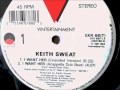 Keith Sweat  - I want her. 1987  (Extended vsersion)