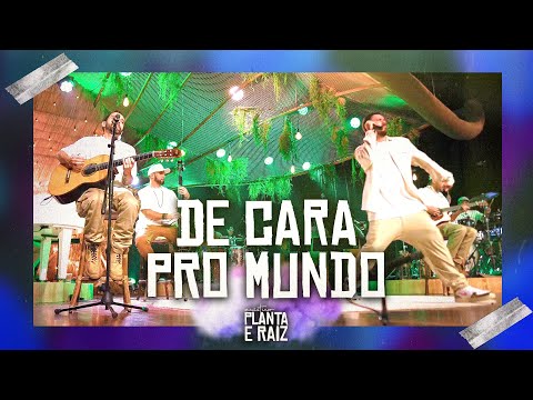 De Cara Pro Mundo - Acústico Planta & Raiz  2022 - Ao Vivo em SP