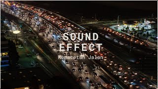 Download lagu Sound Effect Kemacetan Jalan Raya mp3