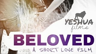 Beloved (Tenth Avenue North) | Short Film