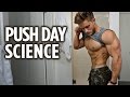 Push Workout Science Explained | How I Feel About the Break Up