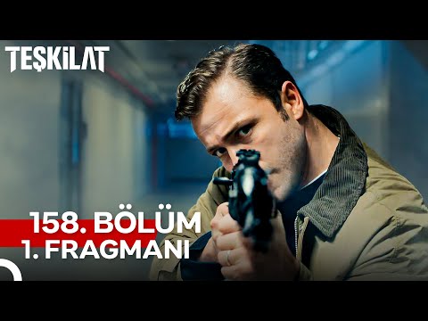 Teşkilat 158. Bölüm 1. Fragmanı