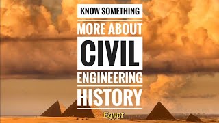 Civil engineering development history from ancient era